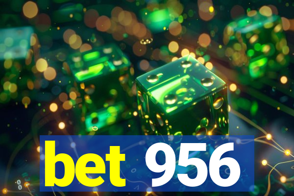 bet 956